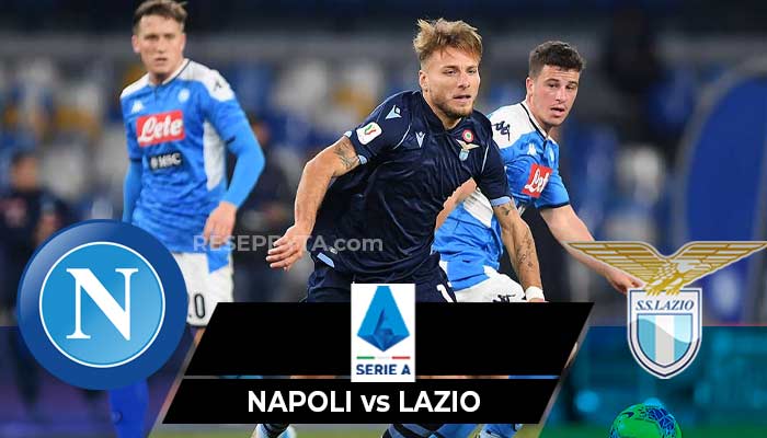 Lazio vs Napoli (Serie A 2021-22) Cara Menonton & Pautan Penstriman Langsung