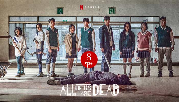All Of Us Are Dead (2022): 8 Eps Korean Drama, Synopsis & How To Watch