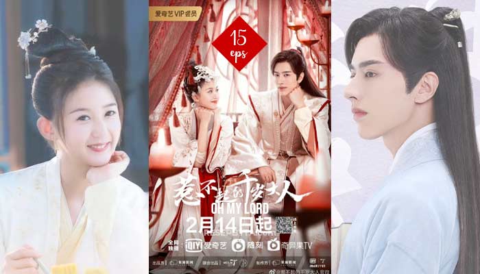 Oh My Lord (2022) : Drammatico Cinese 15 Episodi : Data di Uscita e Sinossi