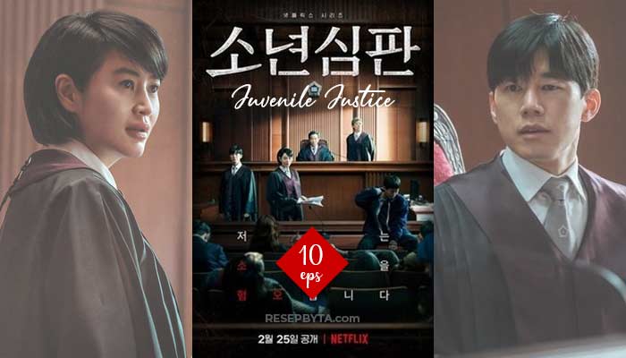 Juvenile Justice (2022) : Dramma Coreano 10 Episodi, Come Guardare, Data di Uscita, Sinossi