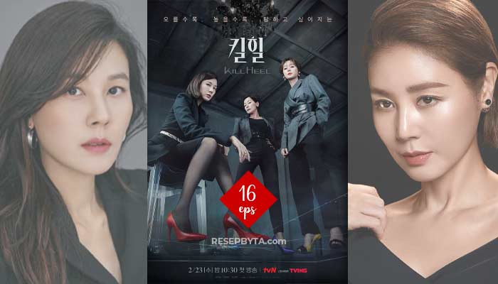 Sinopsis & Tonton Kill Heel (2022) : Drama Korea Sub Melayu 16 EPS