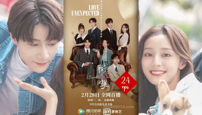 Love Unexpected (2022) : Drammatico Cinese 24 Episodi, Come Guardare, Data di Uscita, Sinossi
