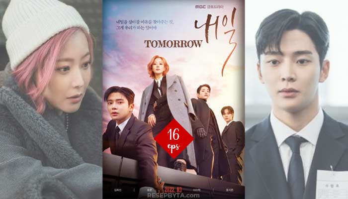 Tomorrow, 16 Siri Drama Korea : Cara Menonton & Jalan Cerita