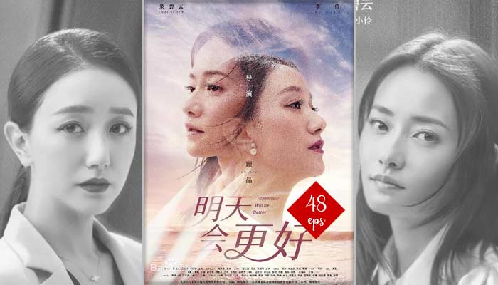Tomorrow Will be Better (Xiao Lian Yu Ge Er – 2022) Kinesisk Drama 48 Avsnitt, Var Att Se och Videotrailer