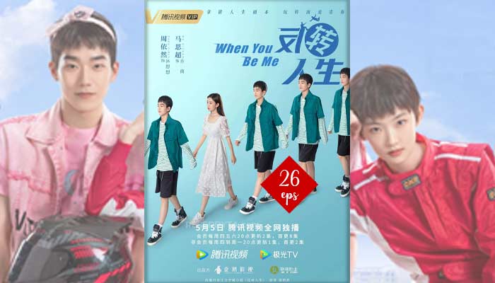 When You Be Me (Fan Zhuan Ren Sheng – 2022) Kinesisk Drama 26 Avsnitt, Var Att Se och Videotrailer