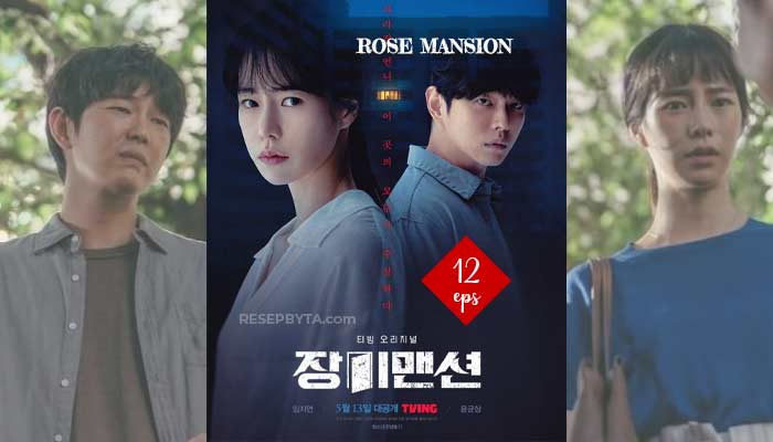 Rose Mansion (Jangmi Mansion – 2022) Koreanskt Drama 12 Avsnitt, Var Att Se och Videotrailer