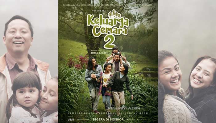 Sinopsis And Nonton Keluarga Cemara 2 2022 Full Movies Tayang Di Bioskop 23 Juni 