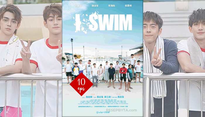 i.Swim (2022) Hong Kong Drama 10 Avsnitt, Var Att Se och Videotrailer