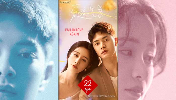 Chinesisches Drama Fall In Love Again (2022): Wo zu Sehen und Trailer