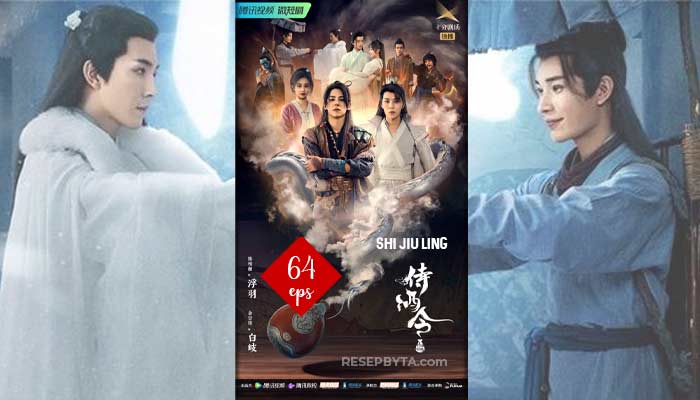 Chinesisches Drama Shi Jiu Ling (2022): Wo zu Sehen und Trailer