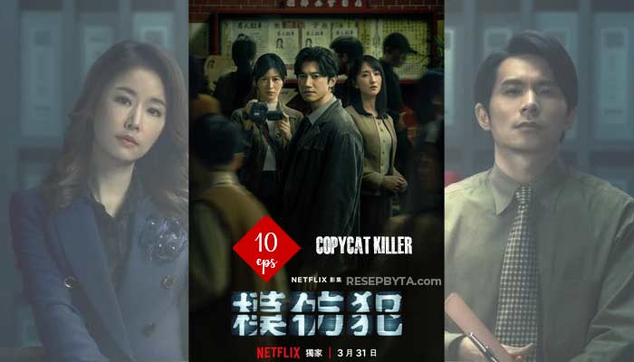 Copycat Killer: Horaires, Comment Regarder, Diffusion EN Ligne, Scénarios de 10 série Drame Taïwanais